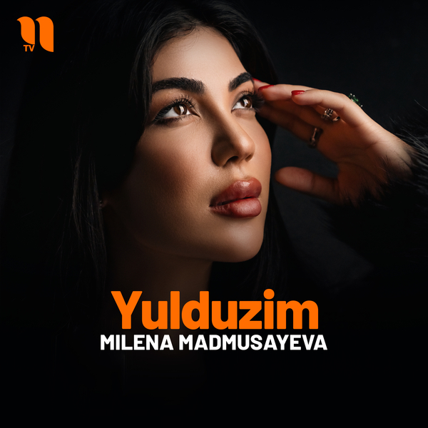 Milena Madmusayeva - Yulduzim